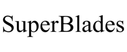 SUPERBLADES trademark
