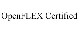 OPENFLEX CERTIFIED trademark