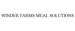 WINDER FARMS MEAL SOLUTIONS trademark
