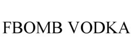 FBOMB VODKA trademark