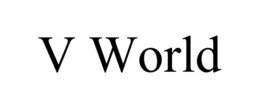 V WORLD trademark