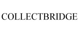 COLLECTBRIDGE trademark