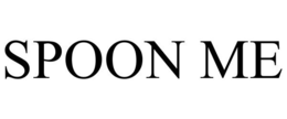 SPOON ME trademark