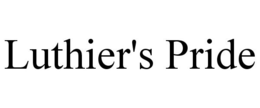 LUTHIER'S PRIDE trademark