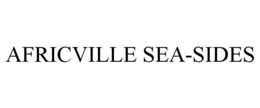AFRICVILLE SEA-SIDES trademark