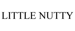 LITTLE NUTTY trademark