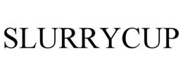 SLURRYCUP trademark