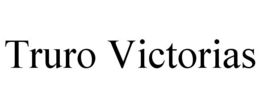 TRURO VICTORIAS trademark