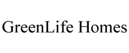 GREENLIFE HOMES trademark
