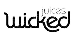 WICKED JUICES trademark