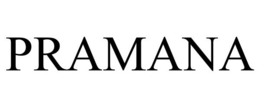 PRAMANA trademark