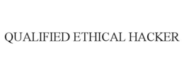 QUALIFIED ETHICAL HACKER trademark