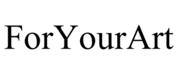 FORYOURART trademark