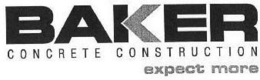 BAKER CONCRETE CONSTRUCTION EXPECT MORE trademark
