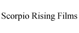 SCORPIO RISING FILMS trademark
