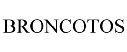 BRONCOTOS trademark