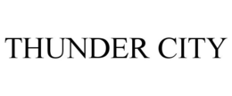 THUNDER CITY trademark