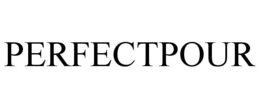 PERFECTPOUR trademark