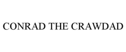 CONRAD THE CRAWDAD trademark