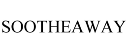 SOOTHEAWAY trademark