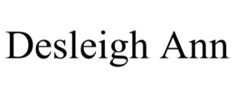 DESLEIGH ANN trademark