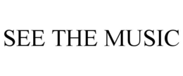 SEE THE MUSIC trademark