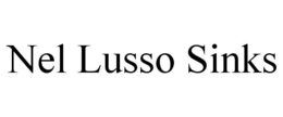NEL LUSSO SINKS trademark
