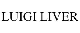 LUIGI LIVER trademark