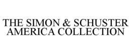 THE SIMON & SCHUSTER AMERICA COLLECTION trademark