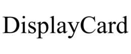 DISPLAYCARD trademark