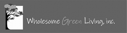 WHOLESOME GREEN LIVING, INC. trademark