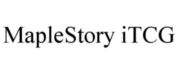 MAPLESTORY ITCG trademark