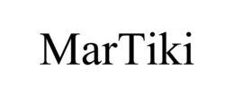 MARTIKI trademark