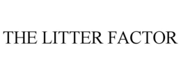 THE LITTER FACTOR trademark