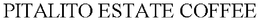 PITALITO ESTATE COFFEE trademark