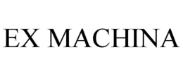 EX MACHINA trademark