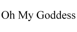 OH MY GODDESS trademark