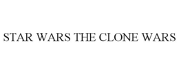 STAR WARS THE CLONE WARS trademark