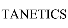 TANETICS trademark
