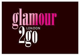GLAMOUR 2GO LONDON trademark