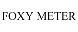FOXY METER trademark