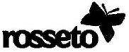 ROSSETO trademark