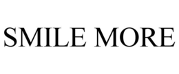 SMILE MORE trademark