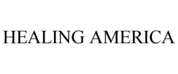 HEALING AMERICA trademark
