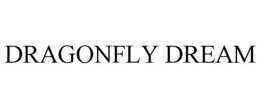 DRAGONFLY DREAM trademark
