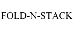 FOLD-N-STACK trademark
