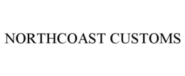 NORTHCOAST CUSTOMS trademark