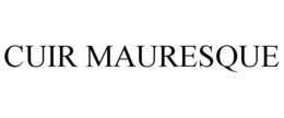 CUIR MAURESQUE trademark