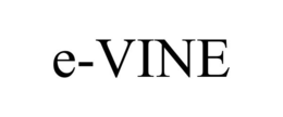 E-VINE trademark