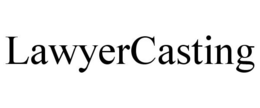 LAWYERCASTING trademark